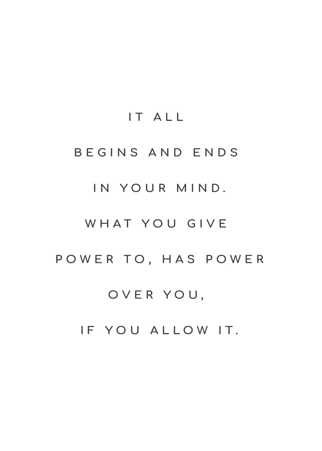 Your mind quote - Unframed art print