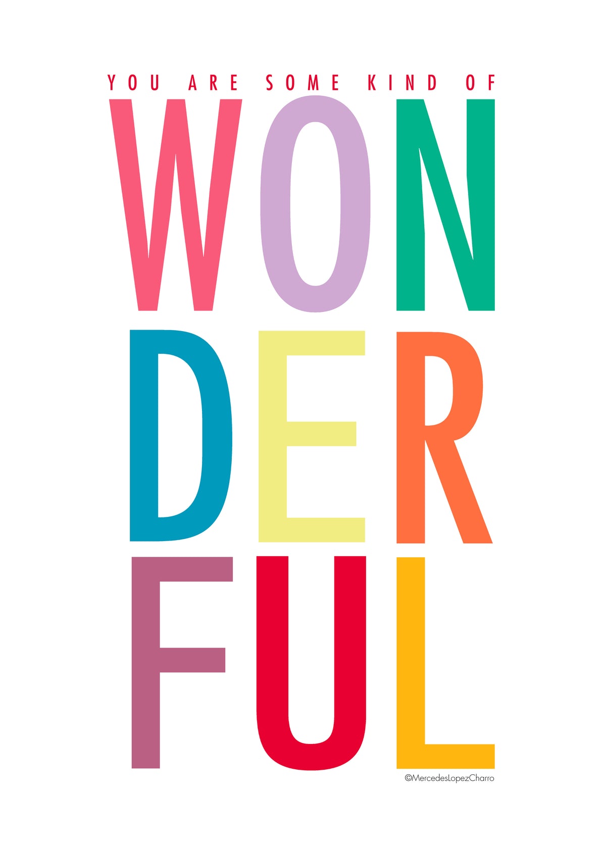 Some kind of wonderful - Unframed art print