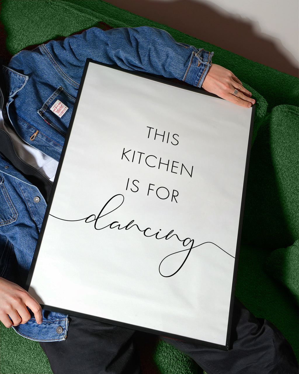 This kitchen is for dancing - Framed poster detail