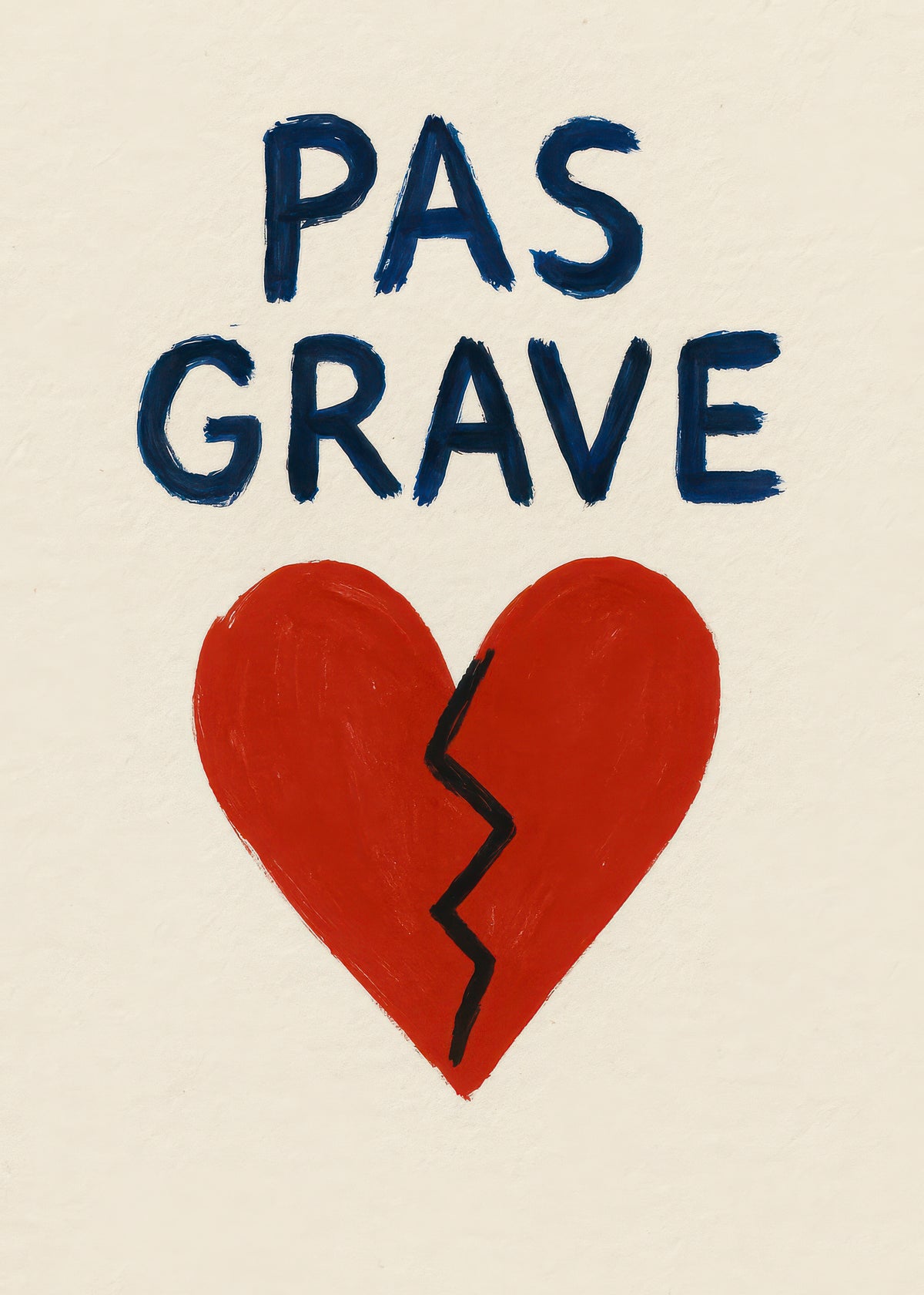 Pas Grave Heart - Unframed art print